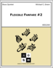 Flexible Fanfare #2 Flexible Fanfare #2