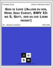 God is Love (Allein zu dir, Herr Jesu Christ, BWV 33: no 5, Gott, der du die Liebe heisst) God is Love (Allein zu dir, Herr Jesu Christ, BWV 33: no 5, Gott, der du die Liebe heisst)