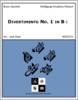 Divertimento No. 1 in B♭ Divertimento No. 1 in B♭