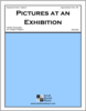 Pictures at an Exhibition Pictures at an Exhibition