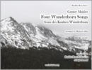 Four Wunderhorn Songs from das knaben Wunderhorn Four Wunderhorn Songs from das knaben Wunderhorn