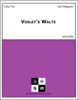 Violet’s Waltz Violet’s Waltz