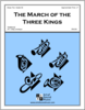 The March of the Kings The March of the Kings
